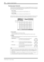 Page 7070Chapter 6—Input Channels
DM1000 Version 2—Owner’s Manual
Panning Input Channels
Input Channels can be panned in the range of L63 through CENTER to R63. To pan each 
channel, press the [PAN/SURROUND] button repeatedly until one of the following pages 
that contains the desired channels appears.
-Pan1-32 page
This page enables you to set the pan for Input Channels 1–32.
-Pan33-48 page
This page enables you to set the pan for Input Channels 33–48.
The parameters on these two pages (and the procedure for...