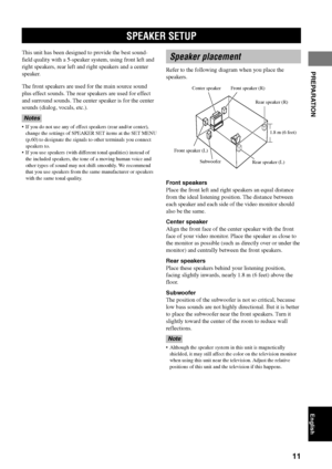 Page 1511
PREPARATION
English
SPEAKER SETUP
This unit has been designed to provide the best sound-
field quality with a 5-speaker system, using front left and
right speakers, rear left and right speakers and a center
speaker.
The front speakers are used for the main source sound
plus effect sounds. The rear speakers are used for effect
and surround sounds. The center speaker is for the center
sounds (dialog, vocals, etc.).
Notes
•If you do not use any of effect speakers (rear and/or center),
change the settings...