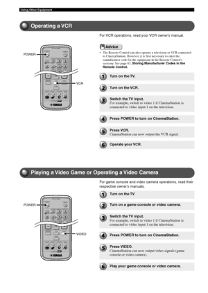 Page 5248
Using Other Equipment
Operating a VCR
For VCR operations, read your VCR owner’s manual.
TVPOWERPOWER
AUDIO
/DTSSELECT
NIGHTSWCENTERSURR
SHIFT
STEREO MATRIX 6.1A-BREPEAT
ANGLESUBTITLE
DVR-S120 WB56650
CINEMA
AMP
DVD/CD
VCRVIDEO
TUNER
MOVIE MUSIC SPORTS GAME
POWER
VCR
TVPOWERPOWER
AUDIO
/DTSSELECT
NIGHTSWCENTERSURR
SHIFT
STEREO MATRIX 6.1A-BREPEAT
ANGLESUBTITLE
DVR-S120 WB56650
CINEMA
AMP
DVD/CD
VCRVIDEO
TUNER
MOVIE MUSIC SPORTS GAME
POWER
VIDEO
Advice
• The Remote Control can also operate a television...