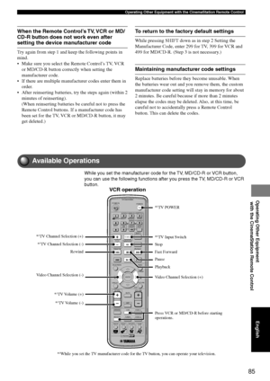 Page 8985
Operating Other Equipment with the CinemaStation Remote Control
Operating Other Equipment
 with the CinemaStation Remote Control
English
Available Operations
While you set the manufacturer code for the TV, MD/CD-R or VCR button,
you can use the following functions after you press the TV, MD/CD-R or VCR
button.
TV
CH
CINEMA
CH
POWERPOWER
AUDIO
/DTSSELECT
NIGHTSW
TV CHTV INPUTSLEEPPRESET PRESET
A  B  C  D  E
CENTERSURR
SHIFT
STEREO
MATRIX 6.1A-BREPEAT
ANGLESUBTITLE
DVR-S200 WB56620
ON SCREEN MENU...