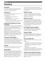 Page 110106
Appendix
Glossary
Bit Stream
A signal that is compressed and changed into digital
format. Then depending on the decoder it can be
processed as 5.1 multi-channel audio.
Channel (ch)
A channel is an audio type that has been divided based
on range and other characteristics.
E.g. 5.1 channel
• Front Speakers, Left (1ch), Right (1ch)
• Center Speaker (1 ch)
• Surround Speakers, Left (1ch), Right (1ch)
• Subwoofer (1 ch x 0.1* = 0.1 ch)
* In contrast to a full 1-channel band, a component designedto enhance...