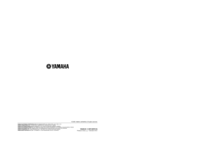 Page 65YAMAHA ELECTRONICS CORPORATION, USA
 6660 ORANGETHORPE AVE., BUENA PARK, CALIF. 90620, U.S.A.
YAMAHA CANADA MUSIC LTD.
 135 MILNER AVE., SCARBOROUGH, ONTARIO M1S 3R1, CANADA
YAMAHA ELECTRONIK EUROPA G.m.b.H.
 SIEMENSSTR. 22-34, 25462 RELLINGEN BEI HAMBURG, GERMANY
YAMAHA ELECTRONIQUE FRANCE S.A.
 RUE AMBROISE CROIZAT BP70 CROISSY-BEAUBOURG 77312 MARNE-LA-VALLEE CEDEX02, FRANCE
YAMAHA ELECTRONICS (UK) LTD.
 YAMAHA HOUSE, 200 RICKMANSWORTH ROAD WATFORD, HERTS WD18 7GQ, ENGLAND
YAMAHA SCANDINAVIA A.B.
 J A...