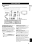 Page 24OTHER CONNECTIONS
19
English
PREPARATION
2■Connecting a TV
– You only need to make one video connection from the following options (A,B,C, or D), depending on the 
capabilities of your TV.
– Do not connect the power cords until all cable connections are completed.
AV MONITOR OUT terminal  
(U.K. and Europe models only)
The SCART cable, or “Euro AV cable”, supports AV 
MONITOR OUT signal transmission, providing you with 
the best possible picture and sound. If your TV has only 
one terminal for video...