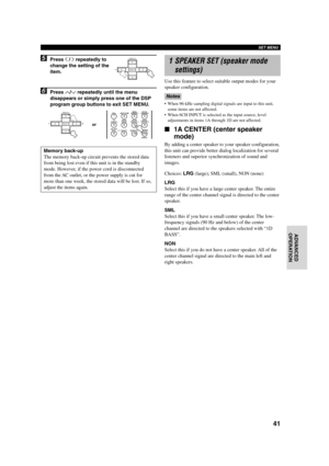 Page 4541
English INTRODUCTION
PREPARATIONBASIC OPERA-
TIONADVANCED
OPERATIONADDITIONAL
INFORMATION
APPENDIX
SET MENU
5Press j / i repeatedly to
change the setting of the
item.
6Press u/d repeatedly until the menu
disappears or simply press one of the DSP
program group buttons to exit SET MENU.
SELECT PRESET/CH+ –
SELECT PRESET/CH+ –
STEREO
EFFECT
HALLENTER-
TAINMENT
TV
SPORTSMONO
MOVIE
SELECT
MATRIX 6.1
MOVIE
 THEATER 1MOVIE
 THEATER 2
    /DTS
SUR.
ROCK
CONCERTJAZZ CLUB34 2 1
5
90
ENTER+10
67 8
1 SPEAKER SET...