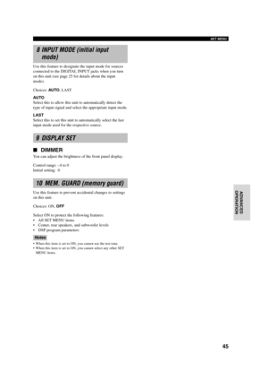 Page 4945
English INTRODUCTION
PREPARATIONBASIC OPERA-
TIONADVANCED
OPERATIONADDITIONAL
INFORMATION
APPENDIX
SET MENU
8 INPUT MODE (initial input
mode)
Use this feature to designate the input mode for sources
connected to the DIGITAL INPUT jacks when you turn
on this unit (see page 25 for details about the input
mode).
Choices: AU TO, LAST
AUTO
Select this to allow this unit to automatically detect the
type of input signal and select the appropriate input mode.
LAST
Select this to set this unit to automatically...