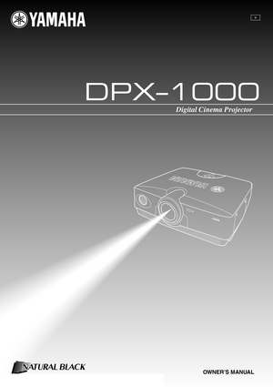 Page 1DPX–1000
Digital Cinema Projector
U
OWNER’S MANUAL 