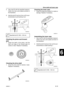 Page 11169M3E116-12
1
2
3
4
5
6
7
8
9
5. Use a bolt a
 with the specified measure-
ments, two nuts, and a plate as shown in
the illustration.
6. Hold the bolt a
 and turn the nut b
 coun-
terclockwise to pull bushing 2 out.
Checking the pinion and forward 
gear
1. Check the teeth of the pinion, and the
teeth and dogs of the forward gear for
cracks or wear. Replace if necessary.
Checking the drive shaft
1. Check the drive shaft for bends or wear.
Replace if necessary.
Checking the lower case
1. Check the skeg and...