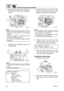 Page 40CHK 
ADJ
Periodic checks and adjustments
3-569M3E11
3. Slowly pull the starter rope to set the pis-
ton position to TDC of the compression
stroke.
NOTE:
Make sure that the rocker arms 7
 are not
pushing the intake valve 8
 and exhaust
valve 9
.
Check the position of the piston from the
spark plug installation hole 0
.
Do not turn the flywheel magnet counter-
clockwise.
4. Check the valve clearance. Adjust if out
of specification.
NOTE:
Check the valve clearance when the engine
is cold.
Note the...