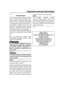 Page 3 
Important manual information 
EMU31280 
To the owner 
Thank you for choosing a Yamaha outboard
motor. This Owner’s Manual contains infor-
mation needed for proper operation, mainte-
nance and care. A thorough understanding
of these simple instructions will help you ob-
tain maximum enjoyment from your new
Yamaha. If you have any question about the
operation or maintenance of your outboard
motor, please consult a Yamaha dealer.
In this Owner’s Manual particularly important
information is distinguished...