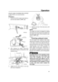 Page 44 
Operation 
38 
ping the engine immediately after operating
at high speed is not recommended. 
EMU27844 
Procedure 
1. Push and hold the engine stop button or
turn the main switch to “” (off).
2. After stopping the engine, disconnect
the fuel line if there is a fuel joint on the
outboard motor.
3. Tighten the air vent screw on the fuel
tank cap (if equipped).4. Remove the key if the boat will be left
unattended.
NOTE:
 
The engine can also be stopped by pulling
the lanyard and removing the lock plate...