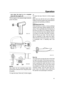 Page 46 
Operation 
40 
only when the boat is at a complete 
stop with the engine off. 
Tilt the engine to the desired angle using the
power tilt switch.
NOTE:
 
Stay within the trim operating angle when
trimming the outboard motor using the power 
tilt system.
To raise the bow (“trim-out”), tilt the engineup.
To lower the bow (“trim-in”), tilt the engine
down.
Make test runs with the trim set to different
angles to find the position that works best for
your boat and operating conditions. 
EMU27911 
Adjusting...