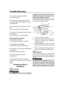 Page 83 
Trouble Recovery 
77 
Q. Is fuel joint connection incorrect?
A. Connect correctly.
Q. Is heat range of spark plug incorrect?
A. Inspect spark plug and replace it with rec-
ommended type.
Q. Is high pressure fuel pump drive belt bro-
ken?
A. Have serviced by a Yamaha dealer.
Q. Is engine not responding properly to shift
lever position?
A. Have serviced by a Yamaha dealer. 
Engine vibrates excessively. 
Q. Is propeller damaged?
A. Have propeller repaired or replaced.
Q. Is propeller shaft damaged?
A....
