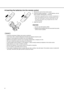 Page 84
◆Inserting the batteries into the remote control
1. Remove the rear lid of the remote control.
2. Check the polarity markings (+, –) of the batteries, and set 
them correctly, inserting their (–) side first.
 If the battery is inserted from the (+) side first, inserting the (–) 
side becomes difficult because the coil spring end hits on the 
battery side. If the battery is forced to insert in this way, the 
outer label of the battery may get ripped and cause a short-
circuit and heating.
3. Attach the...