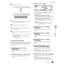 Page 149149MOTIF  Reference
Voice Edit mode
Reference  Voice mode
4Select a key to be edited. 
•To edit parameters common to the entire Drum 
voice (all keys), press the [DRUM KITS] button.
•To edit parameters of an individual Drum key 
(element), ﬁrst press the NUMBER [1] button, 
then press the appropriate key on the keyboard.
5Select the menu you wish to edit by pressing the 
[F1]-[F6] and [SF1]-[SF5] buttons. 
6Edit the parameters for the selected voice. 
7Store the settings edited in step #6 to the User...