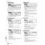 Page 276276MOTIF  Appendix
Information Displays
Appendix
■ Pattern mode
● Pattern Play mode
Indicates the amount of currently unused (available) 
memory (DRAM) for Pattern Phrase recording. 
● Pattern Mixing mode
Same as in the Song Mixing mode. 
■ Sampling mode
● Sampling mode
• SampleMemory 
Indicates the amount of memory used by Sampling. 
• Recordable Size 
Indicates the amount of the available sampling memory 
(unused memory) and the available sampling time.
● Sampling mode (Trim display only)
•...