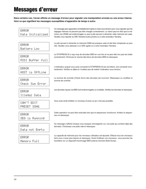 Page 6230
Messages d’erreur
Dans certains cas, l’écran affiche un message d’erreur pour signaler une manipulation erronée ou une erreur interne.
Voici ce que signifient les messages susceptibles d’apparaître de temps à autre:
Ce message peut apparaître immédiatement après la mise sous tension pour vous signaler que les
réglages internes ne peuvent pas être chargés correctement. La raison peut en être que la mé-
moire vive (RAM) est endommagée ou que la pile servant à alimenter cette mémoire est usée.
Veuillez...