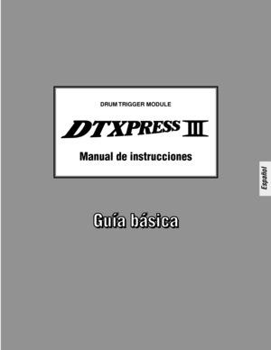 Page 99DRUM TRIGGER  MODULE
Manual de instrucciones
Español 