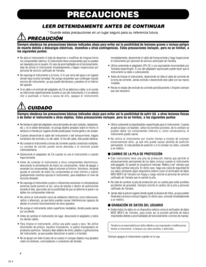 Page 1004
(3)-4
PRECAUCIONES
LEER DETENIDAMENTE ANTES DE CONTINUAR
* Guarde estas precauciones en un lugar seguro para su referencia futura.
 PRECAUCIÓN
Siempre obedezca las precauciones básicas indicadas abajo para evitar así la posibilidad de lesiones graves o incluso peligro
de muerte debido a descargas eléctricas, incendios u otras contingencias. Estas precauciones incluyen, pero no se limitan, a
los siguientes puntos:
• No abra el instrumento ni trate de desarmar o modificar de ninguna forma
los componentes...