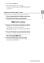 Page 31Basic Operations
Tyros3  Owner’s Manual  •31
4Enter the ﬁle name (page 34).
5Press the [8 ▲] (OK) button to save the ﬁle.
If you want to cancel the Save operation, press the [8 ▼] (CANCEL) button. The 
saved ﬁle will be automatically located at the appropriate position among the ﬁles 
in alphabetical order.
Copying Files/Folders (Copy & Paste)
This operation lets you copy a ﬁle/folder and paste it to another location (folder).
1Call up the display containing the ﬁle/folder you want to copy.
2Press the [3...