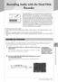 Page 717 7
Tyros3  Owner’s Manual  •71
Recording Audio with the Hard Disk Recorder
Recording Audio with the Hard Disk 
Recorder
Here you’ll learn how to record your performance as audio data to an 
installed hard disk drive. For example, by connecting a guitar, micro-
phone or other device to the instrument, you can record an ensemble 
performance of guitar and keyboard together or record yourself singing 
along with Song playback. The Hard Disk Recorder function gives you 
two tracks to work with: Main and...