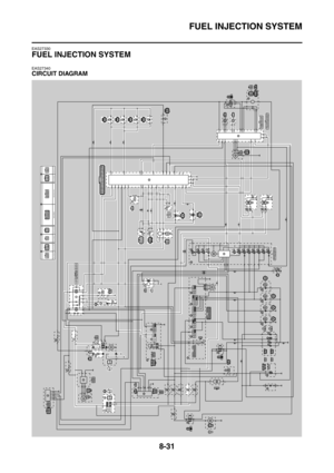 Page 404
FUEL INJECTION SYSTEM
8-31
EAS27330
FUEL INJECTION SYSTEM
EAS27340
CIRCUIT DIAGRAM
ChB
P
G/L Y/L R/GLgB/W
G/L
Y/L
R/G
G/R
G/RLgB/W
R/B
R/LG/BR/LG/BR/LG/B
R/B R/L
G/B
R/B23R/L
R/L
R/LR/BR/L24
25
26
27
R/WBr/RR/W
Br/R
15L
Y
B/L
D
G/W
G/WD
Br/W Br/W D
P/W P/W D
B/L B/L
B/LBr/W
LB/LP/W
16
2021
B/LG/WB/L B/L
L
A
B/W A
Y/L D
YY
C
LL C
R/L
C G/B
C
R/B
B/L
22
R/L
B/L
G/WBr/WYP/WB/L
G/WBr/WYP/WB/L
18
L
L
P/W
P/W
R/B
R/L
G/B
L
B/Y
B/LY/GL
B/R
Y/B
W/Y B/L
B/L
L G/Y
R/B R/L
G/B L
B/L35
36 37
37
Y/L
19Gy
B
Gy B/L...