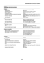 Page 47
ENGINE SPECIFICATIONS
2-2
EAS20290
ENGINE SPECIFICATIONS
EngineEngine type Liquid cooled 4-stroke, DOHC
Displacement 600.0 cm³
Cylinder arrangement Forward-inclined parallel 4-cylinder
Bore  × stroke 65.5  × 44.5 mm (2.58  × 1.75 in)
Compression ratio 12.20:1
Standard compression pressure (at sea level) 1550 kPa/400 r/min (220.5 psi/400 r/min) (15.5 kgf/cm²/400 r/min)
Minimum–maximum 1350–1736 kPa (192.0–246.9 psi) (13.5–17.4 kgf/cm²)
Starting system Electric starter
 
Fuel Recommended fuel Regular...