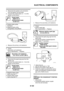 Page 495
ELECTRICAL COMPONENTS
8-122
▼▼▼▼▼▼▼▼▼▼▼▼▼▼▼▼▼▼▼▼▼▼▼▼▼▼▼▼▼▼
a. Disconnect the ignition coil connectors 
from the ignition coil terminals.
b. Connect the pocket tester ( Ω ×  1) to the 
ignition coil as shown.
c. Measure the primary coil resistance.
▲▲▲▲▲▲▲▲▲▲▲▲▲▲▲▲▲▲▲▲▲▲▲▲▲▲▲▲▲▲
2. Check:  Secondary coil resistance Out of specification  → Replace.
▼▼▼▼▼▼▼▼▼▼▼▼▼▼▼▼▼▼▼▼▼▼▼▼▼▼▼▼▼▼
a. Disconnect the spark  plug cap from the 
ignition coil.
b. Connect the pocket tester ( Ω ×  1k) to the 
ignition coil as...