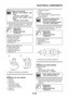 Page 499
ELECTRICAL COMPONENTS
8-126
▼▼▼▼▼▼▼▼▼▼▼▼▼▼▼▼▼▼▼▼▼▼▼▼▼▼▼▼▼▼
a. Connect the pocket tester (Ω ×  100) to the 
engine oil level gauge terminal as shown.
b. Measure the pickup coil resistance.
▲▲▲▲▲▲▲▲▲▲▲▲▲▲▲▲▲▲▲▲▲▲▲▲▲▲▲▲▲▲
EAS28230
CHECKING THE FUEL SENDER
1. Remove:  Fuel tank
2. Disconnect:
 Fuel pump coupler
 Fuel sender coupler (from the wire harness)
3. Remove:  Fuel pump (from the fuel tank)
4. Check:
 Fuel sender resistance Out of specification  → Replace the fuel 
pump assembly....