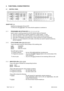 Page 7TSE-P  02.01  LF7/35599 34 60-32
2. FUNCTIONAL CHARACTERISTICS
2.1 CONTROL PANEL
ON/OFF KEY [S0]
Switches the dishwasher ON and OFF.
 When the LED [LD0] lights, this means that the appliance is switched on.
2.1.1PROGRAMME AND OPTION KEYS  [S1 S2 S3 S4 S5 S6]
Used to select a washing programme and the desired options (if featured).
Each key corresponds to a specific programme or option (Delay, ½ Load).
Each key features a LED which switches on and off when the key is pressed.
Each type of dishwasher...