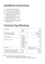 Page 2525
Installation Instructions
Technical Specifications
It is dangerous to alter the specifications or
attempt to modify this product in any way.
Care must be taken to ensure that the appliance
does not stand on the electrical supply cable.
Any electrical work required to install this
appliance should be carried out by a qualified
electrician or competent person.
Any plumbing work required to install this
appliance should be carried out by a qualified
plumber or competent person.
Should the appliance power...