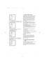 Page 99 To select rinses & spin, the programme must be paused,
now press the Skip button once, the washLED goes out.
To select spinonly, the programme must be paused,
now press the Skip button twice. 
The wash &rinsesLED,s go out.
To select Drainthe programme must be paused, now
press the Skip button three times, the wash - rinses -
spinLED,s go out.


	





	





	





	



11 DELAY START button
This button makes it...