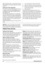 Page 12After closing the door, it is necessary to select
the programme and options again and to press
button 7.
At the end of the programme
The machine stops automatically. Some acous-
tic signals sound and a blinking 
 appears on
the display. The pilot light of button 7 and the
pilot light 9 go off.
If you have set a programme or an option that
ends with water left in the tub, the pilot light 9
remains on. The door is locked to indicate that
the water must be emptied out. During this time
the drum continues to...