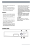 Page 4• Všetky obaly uložte mimo dosahu detí. Hrozí
riziko udusenia.
• Všetky umývacie prostriedky skladujte na
mieste, kde k nim deti nebudú mať prístup.
•Keď sú dvierka umývačky riadu otvorené,
nedovoľte, aby sa k nej priblížili deti.
Inštalácia
• Skontrolujte, či vaša umývačka riadu nebola
poškodená pri preprave. Nikdy nepripájajte
poškodený stroj. Ak je vaša umývačka riadu
poškodená, spojte sa s dodávateľom.
• Pred používaním spotrebiča musíte odstrá-
niť všetky obaly.
• Všetky elektrické zapojenia a...