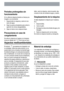 Page 18Periodos prolongados sin
funcionamiento
Si no utiliza la máquina durante un tiempo pro-
longado, es conveniente:
1. Desenchufar la máquina y cerrar el con-
ducto de agua.
2. Dejar la puerta entreabierta para evitar la
aparición de olores desagradables.
3. Dejar el interior de la máquina limpio.
Precauciones en caso de
congelamiento
No sitúe la máquina en lugares con tempera-
turas por debajo de 0 °C. Si tal cosa es inevi-table, vacíe la máquina, cierre la puerta, des-
conecte el tubo de entrada de agua y...