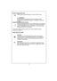 Page 9 
 
 
 
 
 
 
 
 
 
 
 
 
 
 
 
 
 
 
 
 
 
 
 
 
 
 
 
 
 
 
 
 
 
 
 
 
 
 
 
 
 
 
 
 
 
 
 
 
 
 
 
 
 
 
 
 
 
 
 
 
START/PAUSE BUTTON 
                  Used to start a selected program or pause during running. 
                           
 
                        
WARNING! 
                  It is required for the program knob to be brought to O(off)    
       position before selecting the program or changing a continuing 
       program. 
FUNCTION INDICATOR LIGHTS 
       W hen the start/pause...