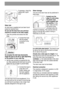 Page 24If necessary, check the
setting with a spirit
level. 
Water inlet
An inlet hose is supplied and can been found
inside the machine drum.
Do not use the hose from your previous
machine to connect to the water supply.
1. Open the porthole and extract the inlet
hose.
2.Connect the hose
with the angled
connection to the
machine.
Attention !
Do not place the inlet hose downwards.
Angle the hose to the left or right depending
on the position of your water tap.
3. Set the hose correctly by loosening the ring...