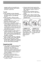 Page 3030
zapojení pračky, smí provádět pouze
kvalifikovaný elektrikář nebo osoba s
příslušným oprávněním.
Použití
● Tento spotřebič je určen výhradně k
domácímu použití. Nesmí se používat pro
jiné účely než pro ty, pro které byl
vyroben.
● Perte jen prádlo, určené pro praní v
automatické pračce. Dodržujte pokyny na
visačce prádla.
● Spotřebič nepřeplňujte. Viz příslušná
část tohoto návodu k použití.
●Před praním se přesvědčte, že jsou
všechny kapsy prázdné a knoflíky a zipy
zapnuté. Neperte roztrhané nebo...