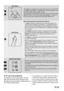 Page 164
+
5
Extra Rinse
4h
8hThis appliance is designed for saving water. However, for people with
very delicate skin (allergic to detergents) it may be necessary to rinse
the laundry using an extra quantity of water.
Press simultaneously the buttons 4 and 5 for some seconds: the pilot
light 7.2 comes on. This function stays permanently on. To remove it
press the same buttons again until the pilot light 7.2 goes off.
6
Start/Pause
Start the programme by pressing the button 6
• To start the selected programme,...