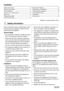 Page 2Contents
Safety information _ _ _ _ _ _ _ _ _ _ _ _ _ _  2
Product description _ _ _ _ _ _ _ _ _ _ _ _ _  3
Personalisation _ _ _ _ _ _ _ _ _ _ _ _ _ _ _ _  4
How to run a wash cycle? _ _ _ _ _ _ _ _ _ _  5
Daily Use _ _ _ _ _ _ _ _ _ _ _ _ _ _ _ _ _ _ _  5
Programmes table _ _ _ _ _ _ _ _ _ _ _ _ _ _  7
Care and cleaning _ _ _ _ _ _ _ _ _ _ _ _ _ _  8Operating Problems _ _ _ _ _ _ _ _ _ _ _ _ _  9
Detergents and Additives _ _ _ _ _ _ _ _ _ _  10
Technical Specifications _ _ _ _ _ _ _ _ _ _  10...