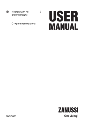 Page 1RUИнструкция по
эксплуатации2
Стиральная машина
ZWS 5883
 