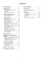 Page 3232
ДЛЯѝПОЛЬЗОВАТЕЛЯ................................... 33
Предупреждение.......................................... 33
Использованиеѝ......................................... 33
Мерыѝпредосторожностиѝпротив
замерзанияѝ............................................... 33
Утилизацияѝ............................................... 33
Защитаѝокружающейѝсредыѝ...................... 33
Описаниеѝстиральнойѝмашины..................ѝ34
Дозаторѝмоющихѝсредствѝ......................... 34...