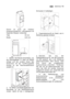 Page 13electrolux 13DE
Ferner ist auch am hinteren
Einbauschrankteil ein  Lüftungskamin mit
folgenden Massen notwendig:
Tiefe 50 mm
Breite 540 mm
1. Gerät in die Nische einschieben, bis
die Anschlagleiste (1) oben am Möbel
anliegt und die vordere Kante des
Scharniers mit der Türöffnungsseite
bündig an der Nischenseitenwand
ansteht (2).
2. Tür öffnen und Gerät gegenüber der
Bandseite an die Möbelseitenwand
rücken. Gerät mit den 4 beiliegenden
Schrauben (I) befestigen. 
3. Fugenabdeckprofil am Gerät, wie in...