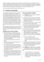 Page 52Este manual de referencia rápida para el usuario contiene toda la información básica que se necesita sobre el nuevo
producto y su facilidad de uso. Electrolux desea reducir un 30% el consumo de papel en sus manuales, lo que ayudaría
a salvar 12.000 árboles cada año. Este manual es una de las muchas medidas adoptada por Electrolux para proteger el
medio ambiente. Aunque pueda parecer un gesto pequeño, con muy poco se puede hacer mucho.
El manual completo se encuentra disponible en www.electrolux.com....