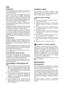 Page 66
ES
Congelación
Debe congelar los distintos alimentos siempre den-
tro del compartimento congelador, después de una
adecuada preparación. 
Presione el interruptor de congelación aproximada-
mente 4 horas antes de congelar alimentos de
menor y 24 horas antes de congelar alimentos de
mayor cantidad (al presionar el interruptor salta
hacia fuera y se ilumina). En este supuesto el com-
presor funciona ininterrumpidamente para alcanzar
la temperatura necesaria para la congelación.
Colocar los alimentos a...