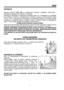 Page 2323
CRO
OPĆENITO
 
Uspravni zamrzivač ZFU 325 je kompresorski zamrzivač namijenjen zamrzavanju i 
produljenom pohranjivanju namirnica i izradi leda.
Zamrzivač je napravljen za temperaturnu klimatsku klasu «N» i namijenjen je za korištenje 
pod uvjetima u kućanstvu sa temperaturom prostorije u kojoj se uređaj postavlja između 
+16°C i +32°C. Ovaj zamrzivač zadovoljava sve dosadašnje zahtjeve za kućanske uređaje 
za hlađenje i za električke naprave. Rashladno sredstvo i upuhano sredstvo su prijateljski po...