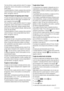 Page 20Tem de confirmar a opção premindo a tecla (E) no espaço
de segundos. Ouvirá o sinal acústico e os ícones perma-
necem acesos.
É possível desactivar a função a qualquer altura premindo
a tecla (D) até que o ícone correspondente fique intermi-
tente e, de seguida, a tecla (E).
Função de bloqueio de segurança para crianças
A função de bloqueio de segurança para crianças é activa-
da premindo a tecla (D) (várias vezes, se necessário) até
que o respectivo ícone apareça 
 .
Tem de confirmar a opção premindo a...