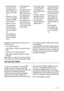 Page 74• Buzdolabının kapı‐
sını açınız. Orta
menteşeyi (m2) sö‐
künüz. Plastik ara‐
layıcıyı (m1) çıkarı‐
nız.
• Aralayıcıyı (m6) çı‐
karınız ve menteşe
piminin (m5) diğer
tarafına takınız.
• Kapıları çıkarınız.
• Orta menteşenin
sol kapak pimini
(m3, m4) çıkarınız
ve karşı tarafa alı‐
nız.
• Orta menteşenin
pimini (m5) alt ka‐
pının sol deliğine
takınız.• Alt menteşeyi sö‐
künüz (b1).
• Sol kapak pimlerini
(b4) çıkarınız ve
diğer tarafa takınız.
• Alt menteşeyi (b1)
karşı tarafta yeni‐
den vidalayınız.
• Alt...