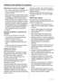 Page 8Udhëzime dhe këshilla të nevojshme
Këshilla për kursimin e energjisë
• Mos e hapni shpesh derën e frigoriferit ose
mos e lini atë absolutisht të hapur më
shumë se çduhet.
• Nëse temperatura e ambientit është e lartë,
Rregullatori i Temperaturës është vendosur
në përzgjedhjen më të lartë dhe pajisja
është e mbushur plot, kompresori mund të
punojë pa pushim duke shkaktuar formimin
e ngricës ose akullit në aparatin e avullimit.
Nëse kjo gjë ndodh, rrotulloni Rregullatorin
e Temperaturës drejt një...