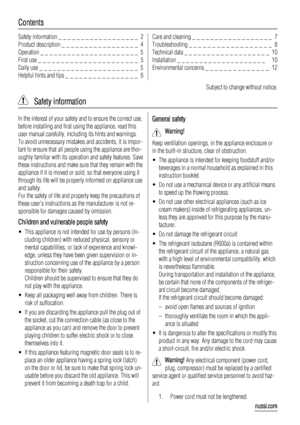 Page 2Contents
Safety information _ _ _ _ _ _ _ _ _ _ _ _ _ _ _ _ _ _  2
Product description _ _ _ _ _ _ _ _ _ _ _ _ _ _ _ _ _  4
Operation _ _ _ _ _ _ _ _ _ _ _ _ _ _ _ _ _ _ _ _ _ _  5
First use _ _ _ _ _ _ _ _ _ _ _ _ _ _ _ _ _ _ _ _ _ _  5
Daily use _ _ _ _ _ _ _ _ _ _ _ _ _ _ _ _ _ _ _ _ _ _  5
Helpful hints and tips _ _ _ _ _ _ _ _ _ _ _ _ _ _ _ _  6Care and cleaning _ _ _ _ _ _ _ _ _ _ _ _ _ _ _ _ _ _  7
Troubleshooting _ _ _ _ _ _ _ _ _ _ _ _ _ _ _ _ _ _  8
Technical data _ _ _ _ _ _ _ _ _ _ _ _ _ _ _...