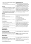 Page 4• Verzeker u ervan dat de stekker bereikbaar is nadat het
apparaat geïnstalleerd is.
• Sluit het apparaat alleen aan op een drinkwaterleiding.
4)
Onderhoud
• Alle elektrotechnische werkzaamheden die noodzakelijk
zijn voor het uitvoeren van onderhoud aan het appa-
raat, dienen uitgevoerd te worden door een gekwalifi-
ceerd elektricien of competent persoon.
• Dit product mag alleen worden onderhouden door een
erkend onderhoudscentrum en er dient alleen gebruik
te worden gemaakt van originele...